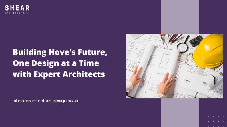Sustainable architects in Hove focusing on eco-friendly designs.